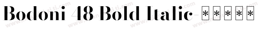 Bodoni 48 Bold Italic字体转换